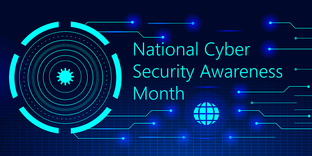 Become Aware, Get Prepared. October is National Cybersecurity Awareness Month